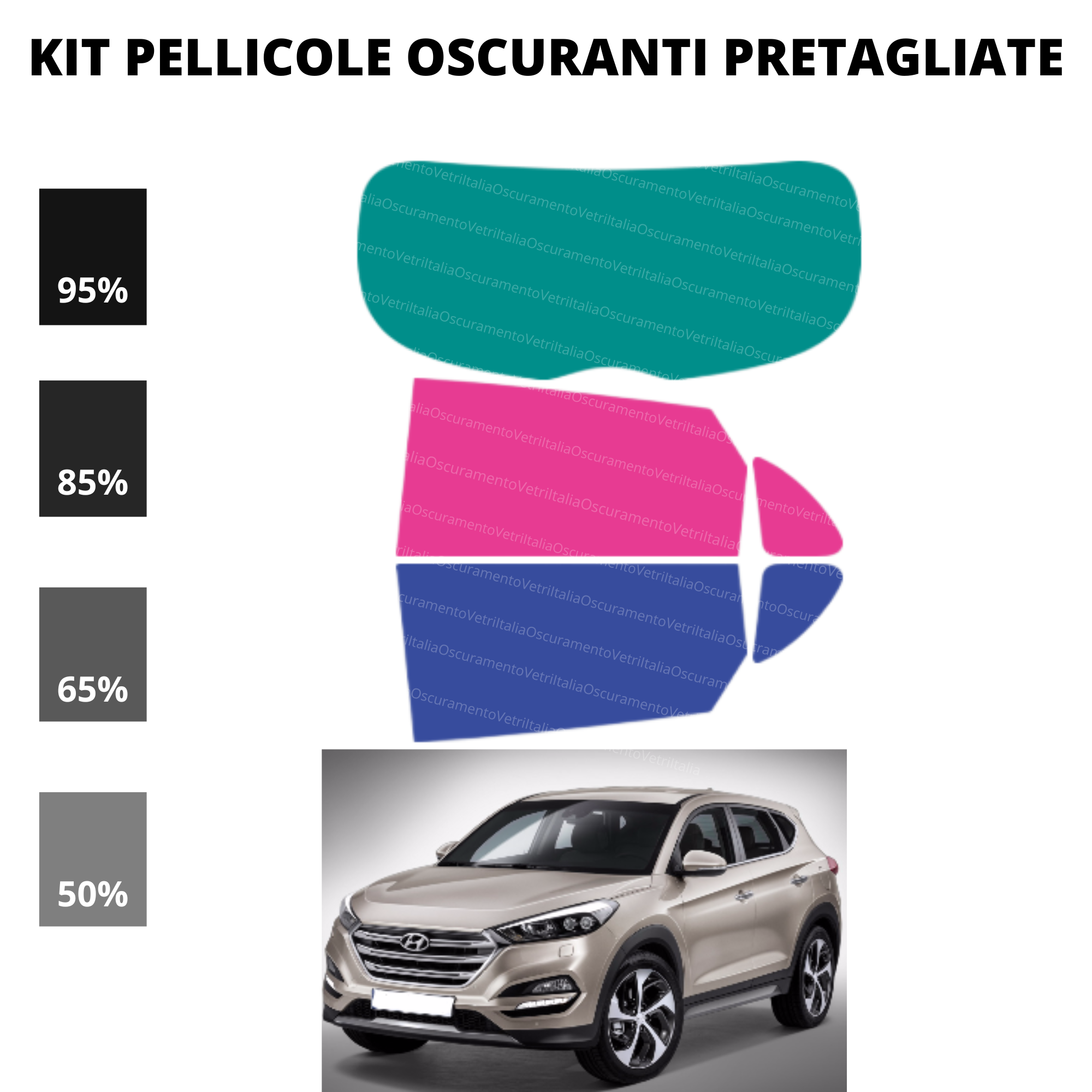 Pellicola Oscuramento Vetri Hyundai Tucson 2015-2020