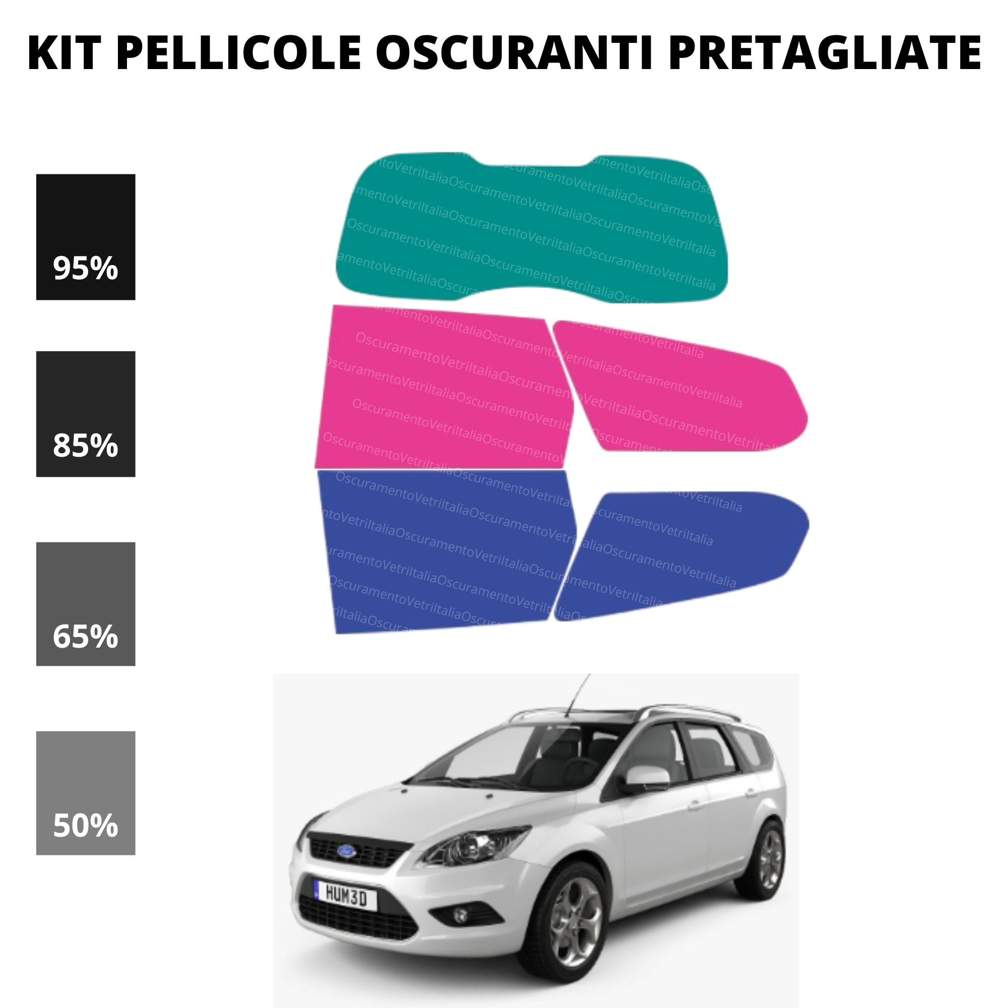 Pellicola Oscuramento Vetri Ford Focus SW 2005-2010